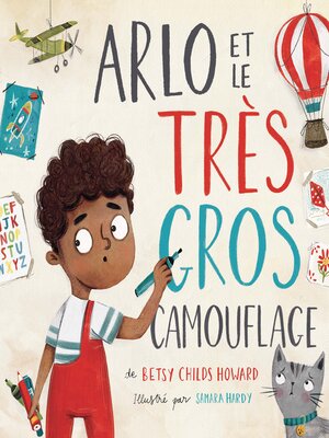 cover image of Arlo et le très gros camouflage